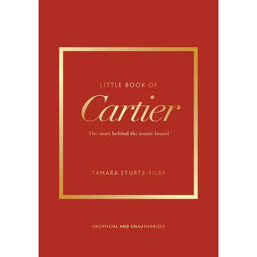 Little Book of Cartier: The Story of the Iconic Jewellery Brand - Hardcover