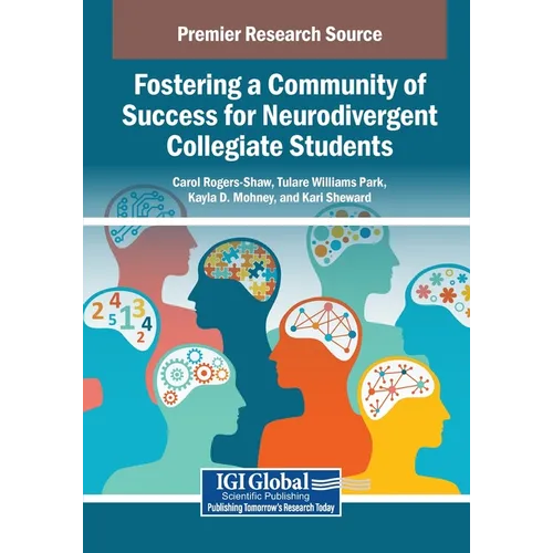 Fostering a Community of Success for Neurodivergent Collegiate Students - Paperback