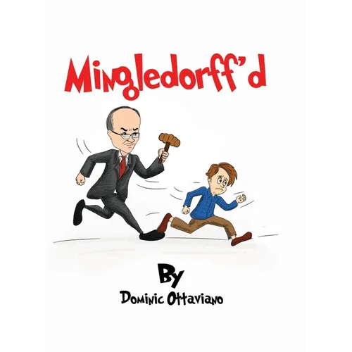 Mingledorff'd - Hardcover