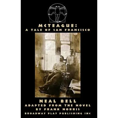 McTeague: A Tale of San Francisco - Paperback