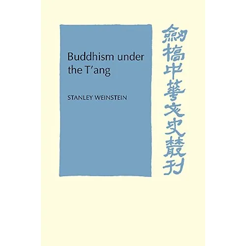 Buddhism Under the T'Ang - Paperback