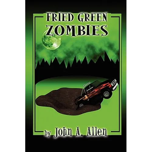 Fried Green Zombies - Paperback
