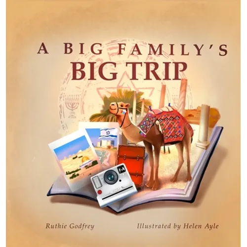 A Big Family's Big Trip - Hardcover