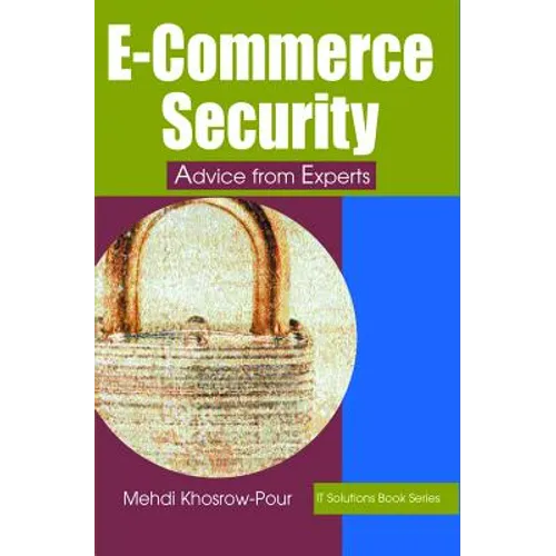 E-Commerce Security: Advice from Experts - Hardcover