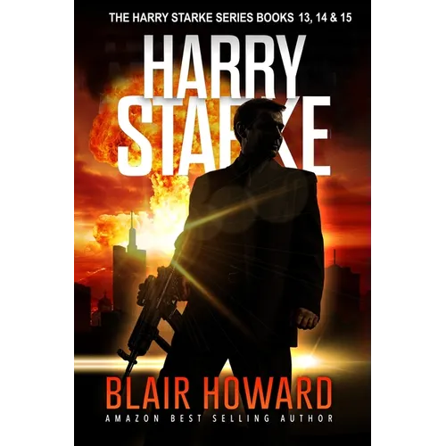 The Harry Starke Series: Books 13 - 15 - Paperback