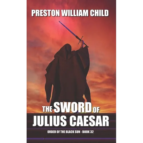 The Sword of Julius Caesar - Paperback