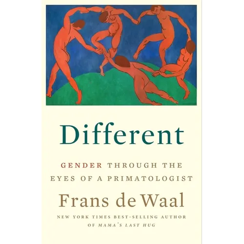 Different: Gender Through the Eyes of a Primatologist - Hardcover