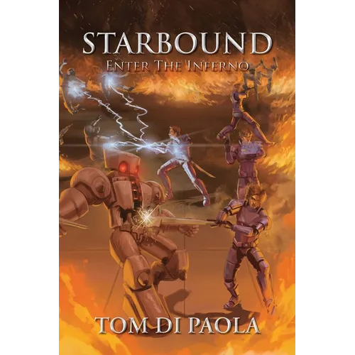 Starbound: Enter The Inferno - Paperback