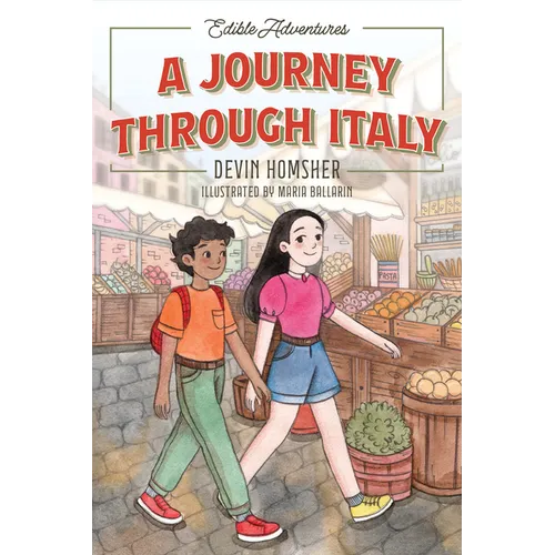 Edible Adventures: A Journey Through Italy - Paperback
