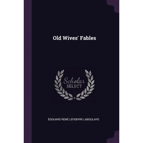 Old Wives' Fables - Paperback