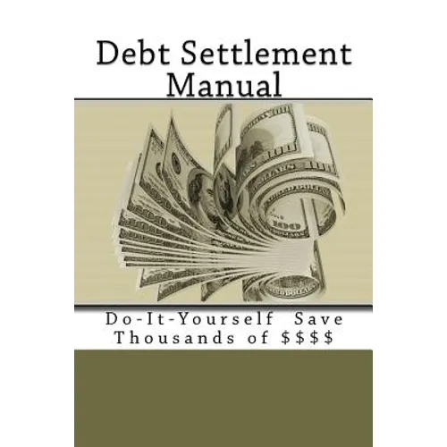 Debt Settlement Manual - Paperback