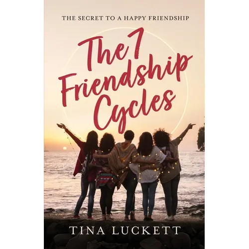 The 7 Friendship Cycles - Paperback