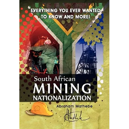 South African Mining Nationalization - Paperback