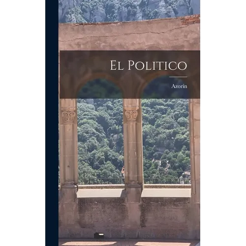 El Politico - Hardcover