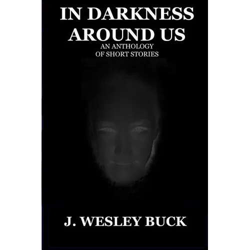 In Darkness Around Us - Paperback