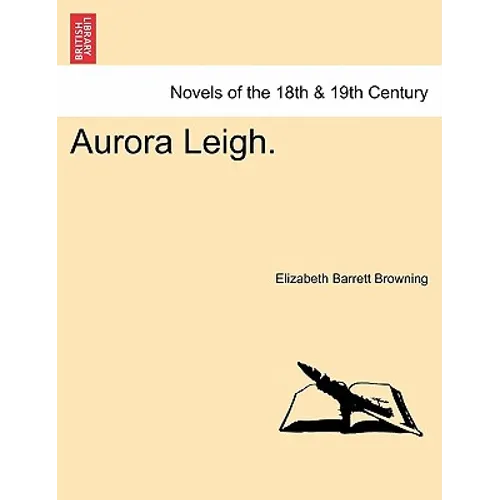 Aurora Leigh. - Paperback