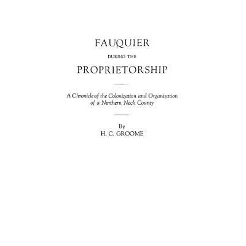 Fauquier During the Proprietorship - Paperback