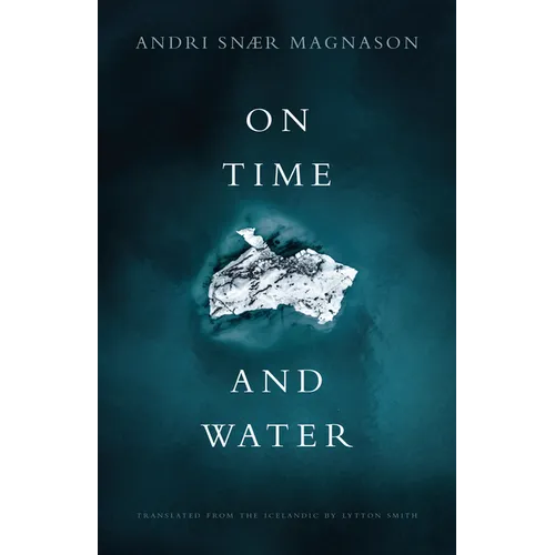 On Time and Water - Paperback