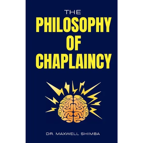 The Philosophy of Chaplaincy - Paperback