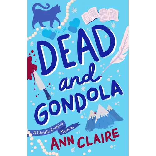Dead and Gondola: A Christie Bookshop Mystery - Paperback