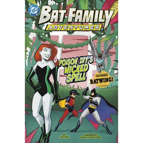 Poison Ivy's Wicked Spell: Featuring Batwing! - Library Binding