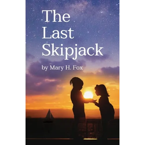 The Last Skipjack - Paperback