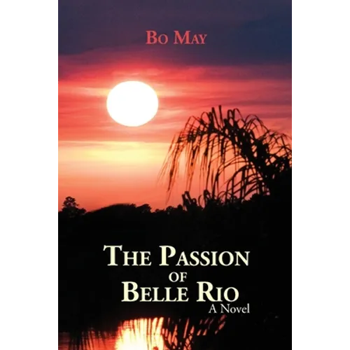 The Passion of Belle Rio - Paperback
