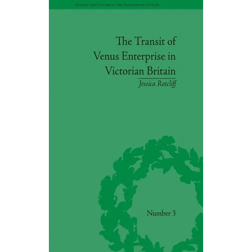 The Transit of Venus Enterprise in Victorian Britain - Paperback