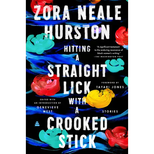 Hitting a Straight Lick with a Crooked Stick: Stories from the Harlem Renaissance - Paperback