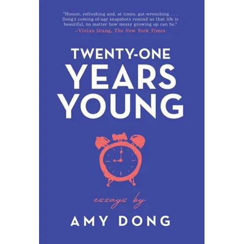 Twenty-One Years Young: Essays - Hardcover