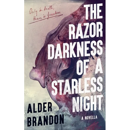 The Razor Darkness of a Starless Night - Paperback