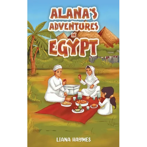 Alana's Adventures in Egypt - Paperback