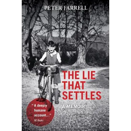 The Lie That Settles: A Memoir - Paperback