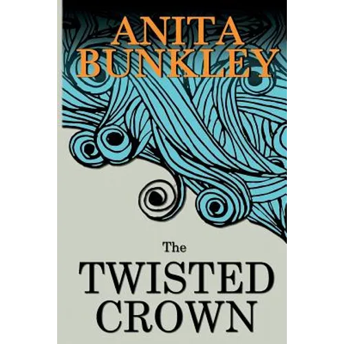 The Twisted Crown - Paperback