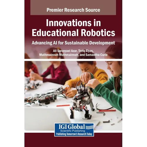Innovations in Educational Robotics: Advancing AI for Sustainable Development - Hardcover