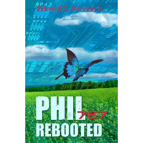 Phil767: Rebooted - Paperback