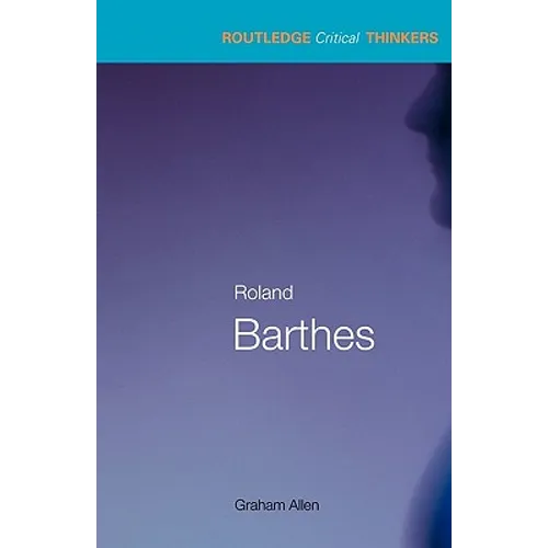 Roland Barthes - Paperback