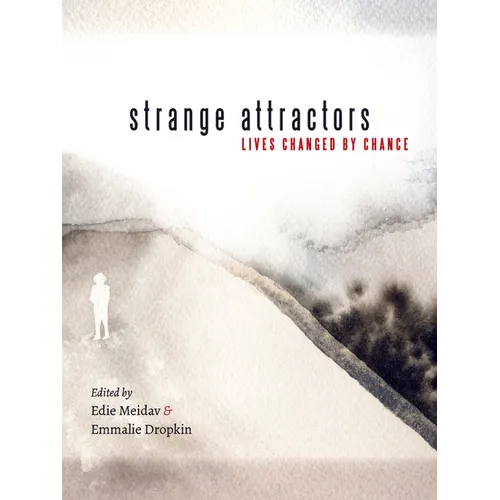 Strange Attractors: Lives Changed by Chance - Paperback