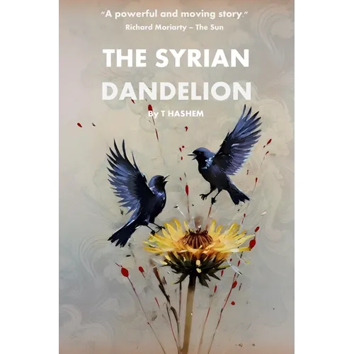 The Syrian Dandelion - Paperback