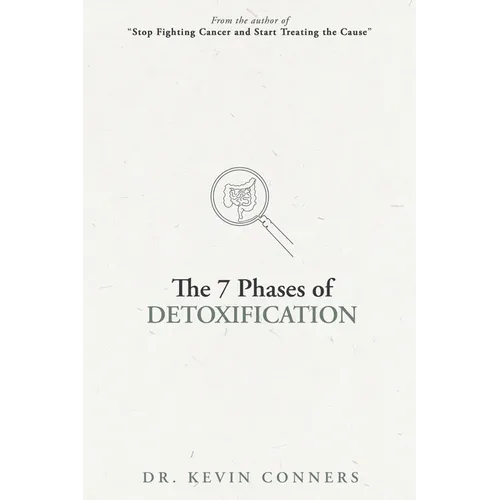 The 7 Phases of Detoxification: What You Must Know Before Your Next 