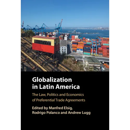 Globalization in Latin America - Hardcover
