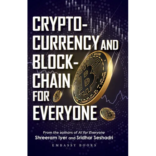 Cryptocurrency And Blockchain For Everyone - Paperback
