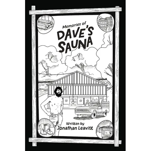Memories of Dave's Sauna - Paperback