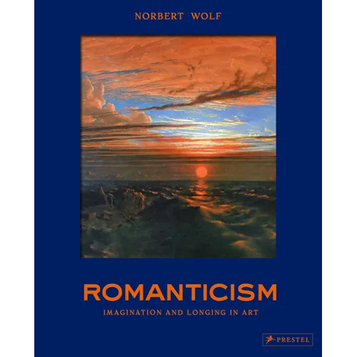 Romanticism: The Beautiful and the Sublime in Art - Hardcover