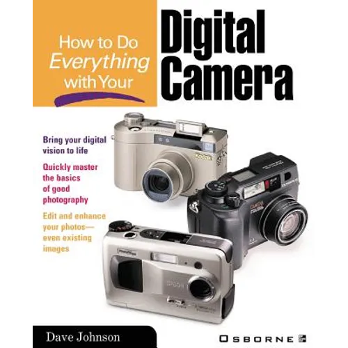 How to Do Everything with Your Digital Camera - Paperback