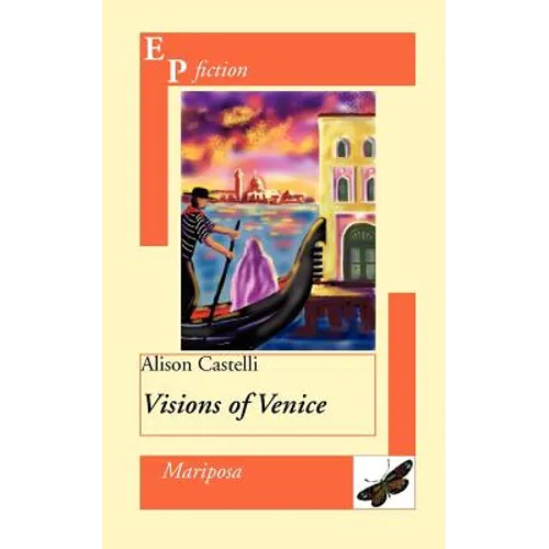 Visions of Venice - Paperback