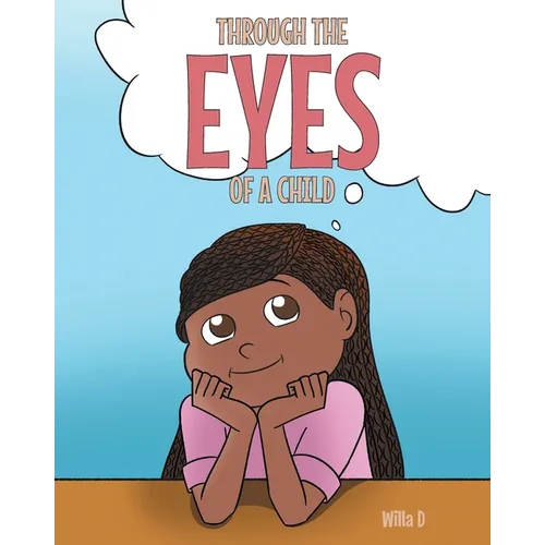 Through the Eyes of a Child - Paperback