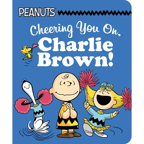 Cheering You On, Charlie Brown! - Board Book