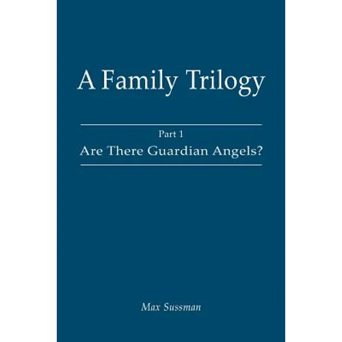A Family Trilogy: Part 1 - Paperback