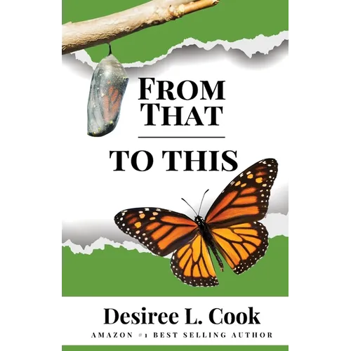 From That to This: Owning the Light of Your Own Amazingness - Paperback